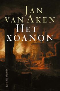 Het xoanon - Jan van Aken (ISBN 9789021464046)