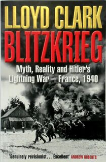 Blitzkrieg - Lloyd Clark (ISBN 9781782391364)