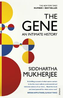 The Gene - Siddhartha Mukherjee (ISBN 9780099584575)
