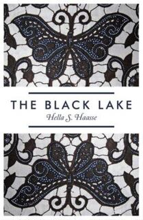 The Black Lake - Hella Haasse (ISBN 9781846273230)