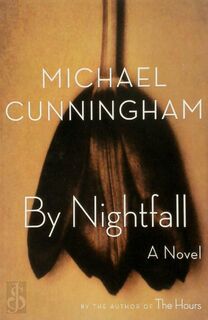 By nightfall - Michael Cunningham (ISBN 9780374532581)