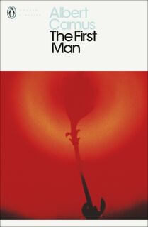 The First Man - Albert Camus (ISBN 9780676970050)