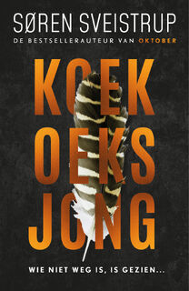 Koekoeksjong - Søren Sveistrup (ISBN 9789400510944)