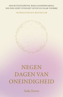 Negen dagen van oneindigheid - Anke Evertz (ISBN 9789000393183)