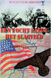 Een tocht langs het slagveld - W.C.C. Cavanagh (ISBN 9789058681256)