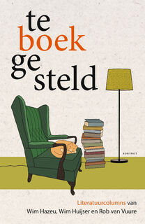 teboekgesteld - Wim Hazeu, Wim Huijser, Rob van Vuure (ISBN 9789492411525)