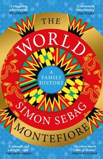 The World - Simon Sebag Montefiore (ISBN 9781780225616)