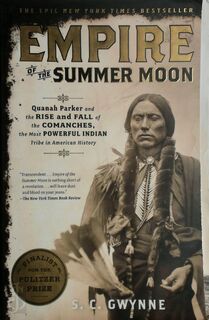 Empire of the Summer Moon - Samuel C. Gwynne (ISBN 9781416591061)