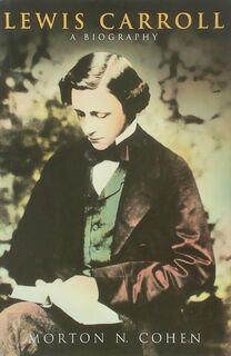 Lewis Carroll - Morton N. Cohen (ISBN 9780333629260)