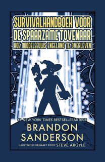 Survivalhandboek voor de spaarzame tovenaar - Brandon Sanderson (ISBN 9789083438245)