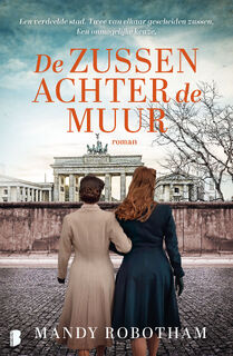 De zussen achter de muur - Mandy Robotham (ISBN 9789049202590)