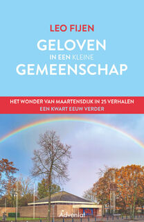 Geloven in een kleine gemeenschap - Leo Fijen (ISBN 9789493279681)