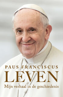 Leven - Paus Franciscus (ISBN 9789043542197)