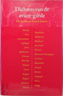Dichters van de avant-garde. De moderne Franse poëzie - [Sst.] Guus Luijters (ISBN 9789020405644)
