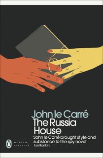 Russia House - John Le Carré (ISBN 9780141196350)