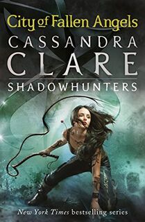 ǂThe ǂmortal Instruments - Cassandra Clare (ISBN 9781406330335)