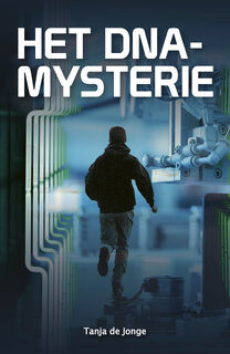 Het DNA-mysterie - Tanja de Jonge (ISBN 9789025887728)