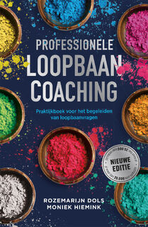 Professionele loopbaancoaching - Rozemarijn Dols, Moniek Hiemink (ISBN 9789089657602)