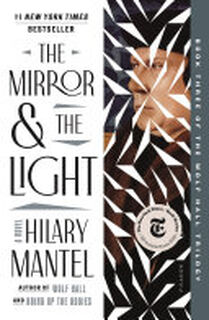 The Mirror & the Light - Hilary Mantel (ISBN 9781250182494)