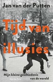 Tijd van illusies - Jan van der Putten (ISBN 9789021475493)