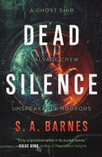 Dead Silence - S.A. Barnes (ISBN 9781250778543)