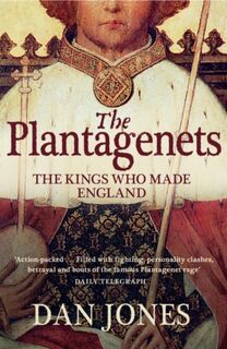 The Plantagenets - Dan Jones (ISBN 9780007213948)