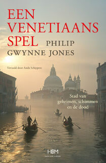 Een Venetiaans spel - Philip Gwynne Jones (ISBN 9789083402291)