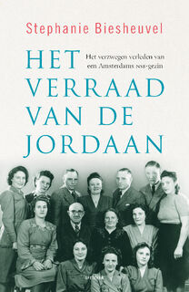Het verraad van de Jordaan - Stephanie Biesheuvel (ISBN 9789000386376)