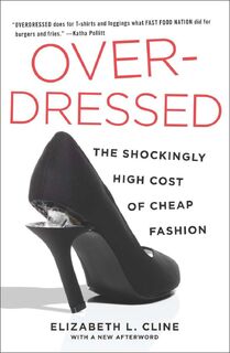 Overdressed - Elizabeth L Cline (ISBN 9781591846543)