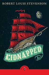 Kidnapped - Robert Louis Stevenson (ISBN 9780241734384)