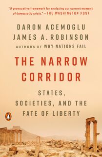 Narrow Corridor - Daron Acemoglu, James A. Robinson (ISBN 9780735224407)
