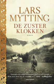 De zusterklokken - Lars Mytting (ISBN 9789025453961)