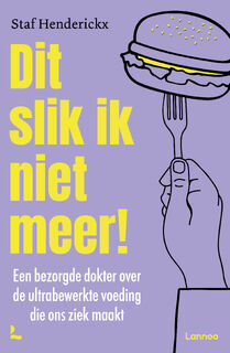 Dit slik ik niet meer! - Staf Henderickx (ISBN 9789401413244)