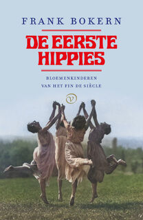 De eerste hippies - Frank Bokern (ISBN 9789028244290)