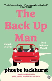 The Back Up Man - Phoebe Luckhurst (ISBN 9781405949507)