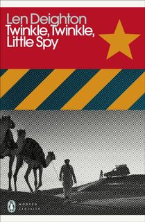 Twinkle, Twinkle, Little Spy - Len Deighton (ISBN 9780241505533)