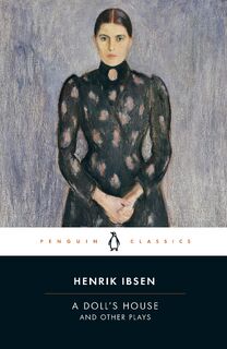A Doll's House and Other Plays - Henrik Ibsen (ISBN 9780141194561)