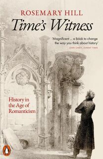 Time's Witness - Rosemary Hill (ISBN 9780141047096)
