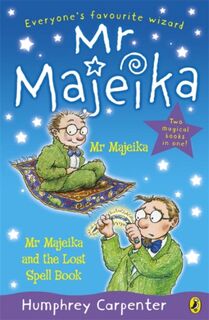 Mr Majeika and Mr Majeika and the Lost Spell Book bind-up - Humphrey Carpenter (ISBN 9780141350813)