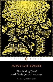 The Book of Sand and Shakespeare's Memory - Jorge Luis Borges (ISBN 9780143105299)
