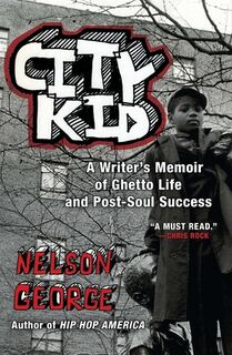 City Kid - Nelson George (ISBN 9780452296046)