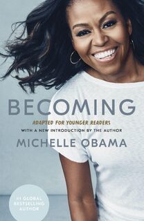 Becoming: Adapted for Younger Readers - Michelle Obama (ISBN 9780241531815)