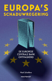 Europa's schaduwregering - Mark Scholliers (ISBN 9789057209666)