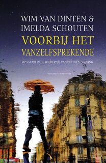 Voorbij het vanzelfsprekende - Wim van Dinten, Imelda Schouten (ISBN 9789035141247)