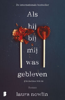 Als hij bij mij was gebleven - Laura Nowlin (ISBN 9789049205874)