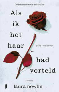 Als ik het haar had verteld - Laura Nowlin (ISBN 9789049205881)