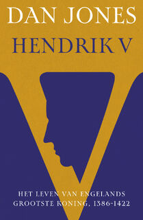 Hendrik V - Dan Jones (ISBN 9789401919951)