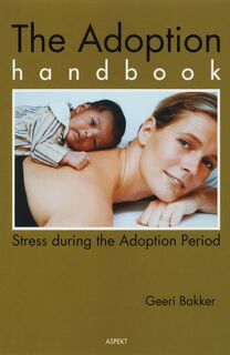 The Adoption Handbook - Gerbrand Bakker (ISBN 9789059113152)