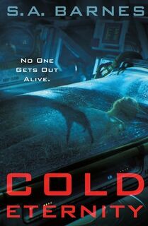 Cold Eternity - S.A. Barnes (ISBN 9781250884954)