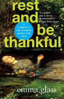 Rest and Be Thankful - Emma Glass (ISBN 9781526609229)